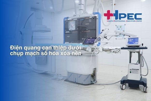 Điện quang can thiệp dưới chụp mạch số hóa xóa nền